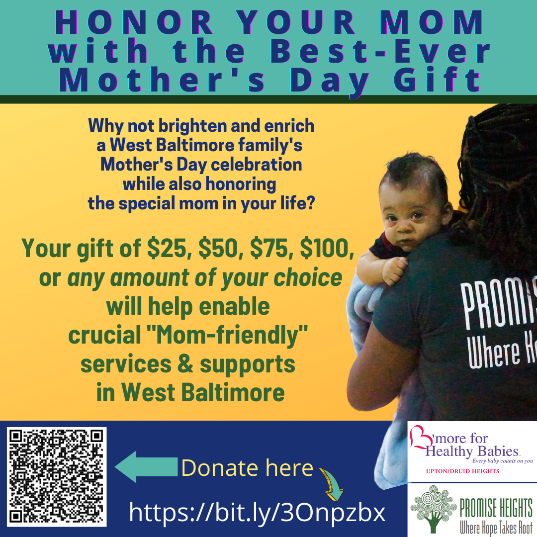 Honor the Special Mom in Your Life: Make a Gift to B'more for Healthy Babies