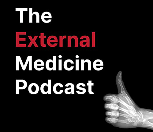 The External Medicine Podcast graphic