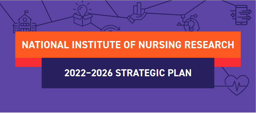 National Institute of Nursing Research | 2022-2026 Strategic Plan