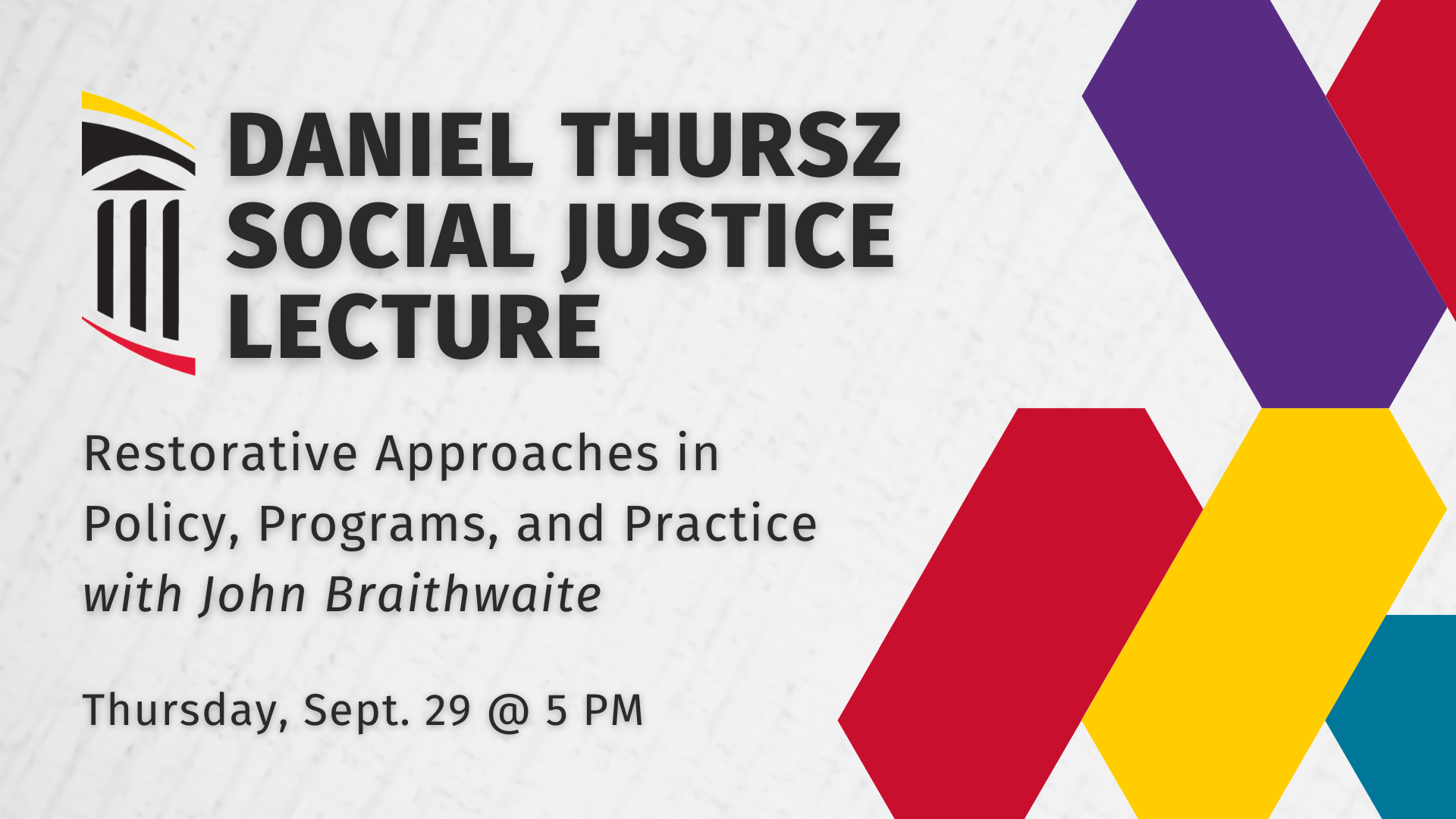 Daniel Thursz Social Justice Lecture