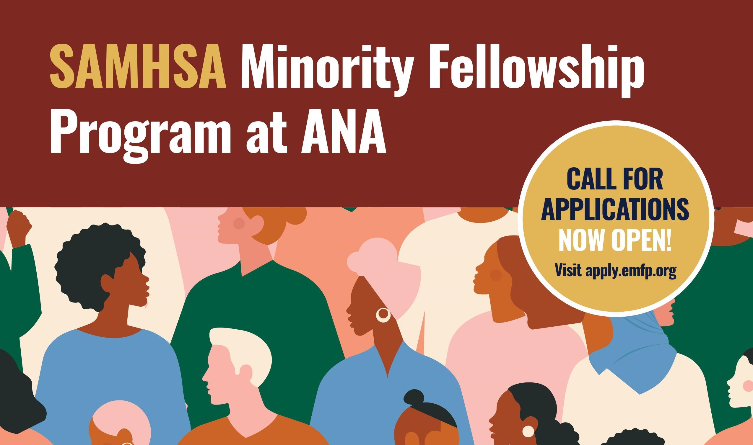 SAMHSA Minority Fellowship Program at ANA | Call for Applications Now Open!