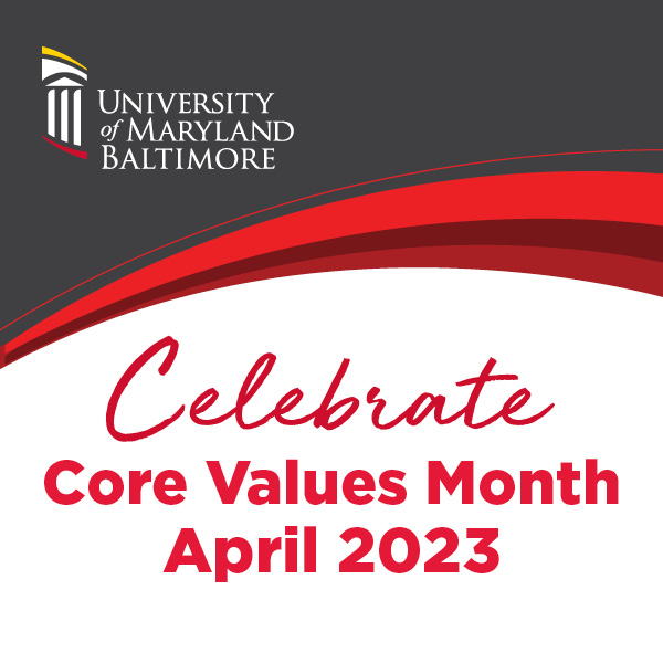Celebrate Core Values Month April 2023 on UMB black and red background