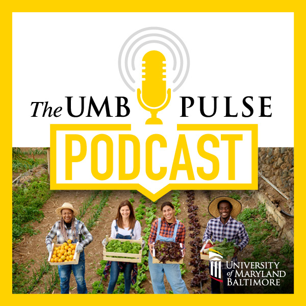 UMB Pulse Podcast with four people holding vegetables on a field of crops
