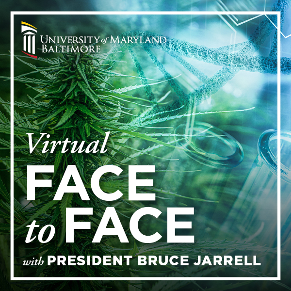 Cannabis with words Virtual Face to Face with President Bruce Jarrell