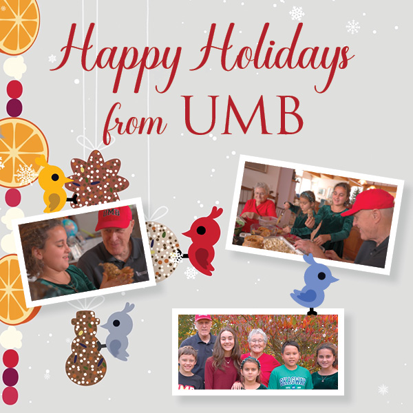 Happy Holidays from UMB with photos of President Jarrell with his family