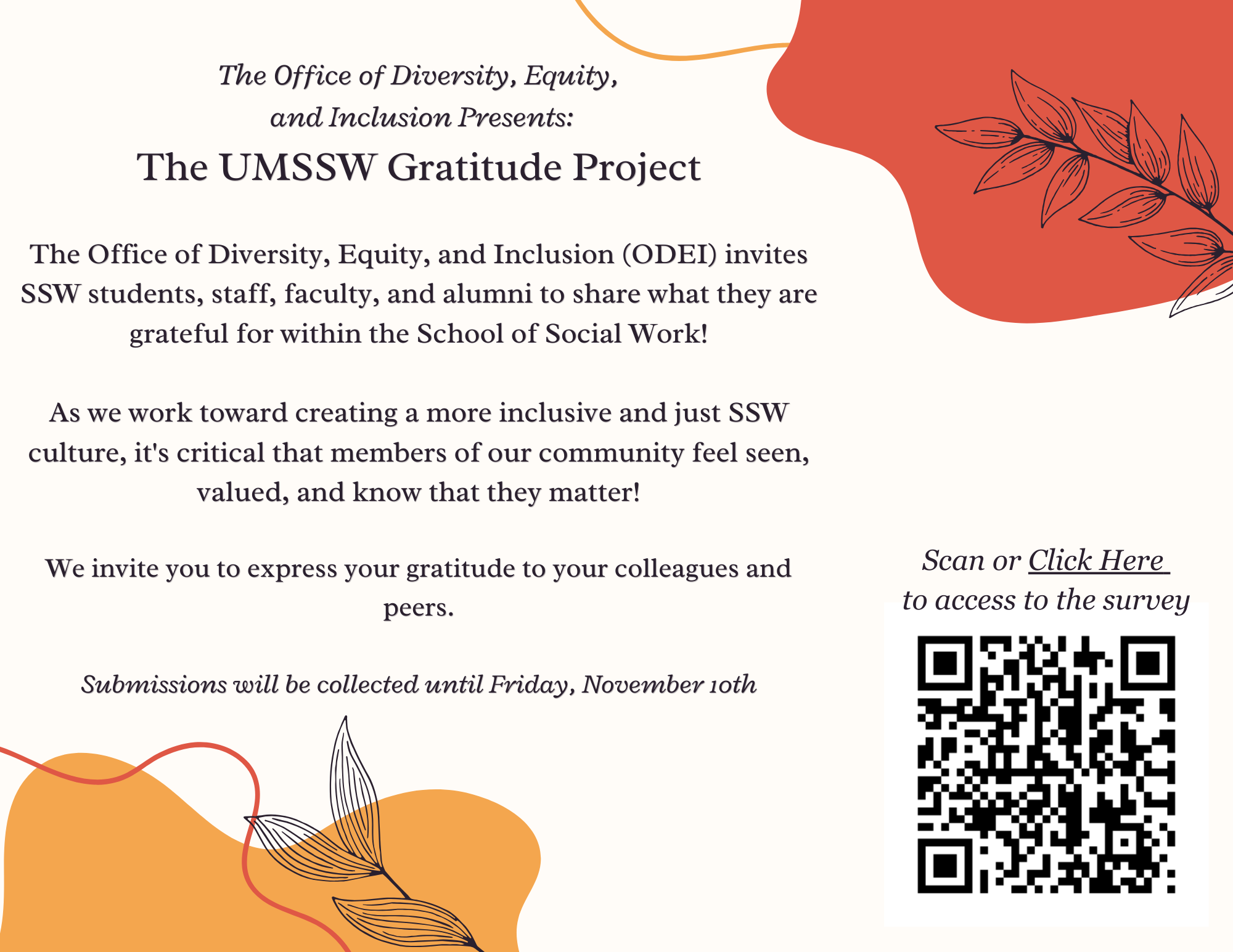 A beige, red, and orange flyer with the same posted language is used to describe the project. A QR code is available on the image to take you to the survey.