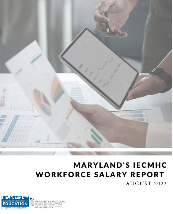 Maryland IECMHC Workforce Salary Study