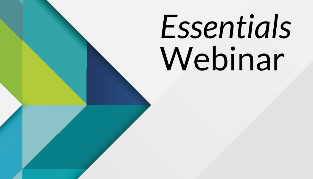 Essentials Webinar