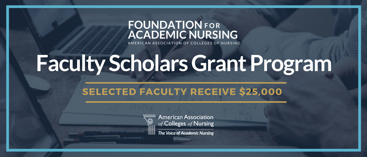 Faculty Scholars Grant Program | Selected Faculty Receive $25,000 | AACN logo