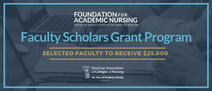 Faculty Scholars Grant Program | Selected Faculty to Receive $25,000 | AACN logo