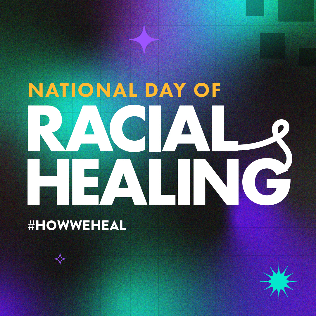 National Day of Racial Healing Graphic