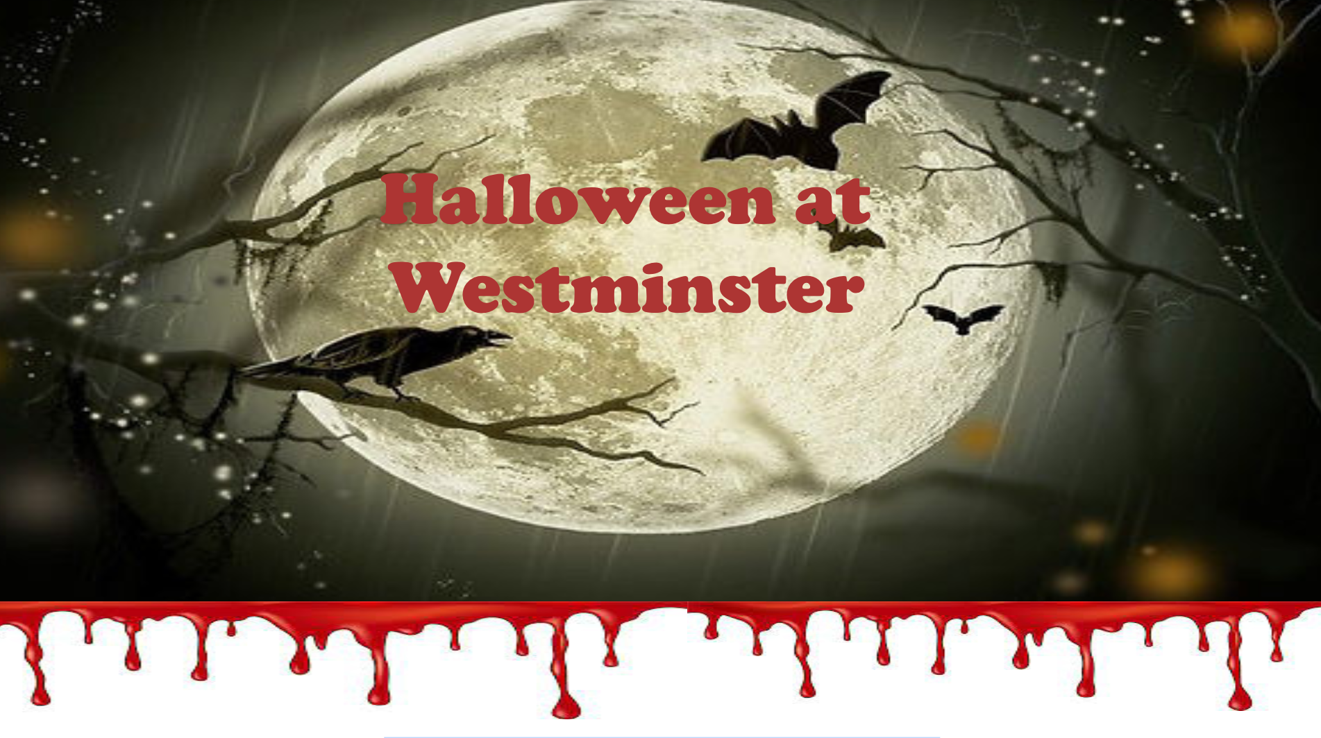 Halloween at Westminster