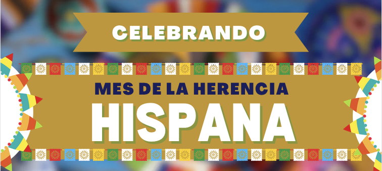 Hispanic Heritage Month