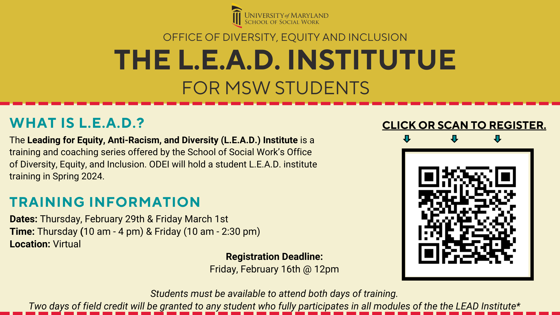 The MSW L.E.A.D. Institute Registration is open.