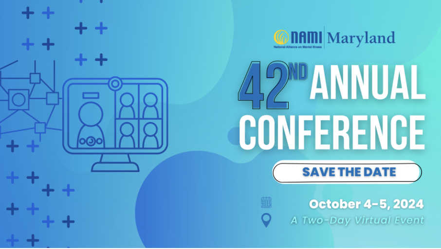 42nd NAMI Maryland Annual Conference