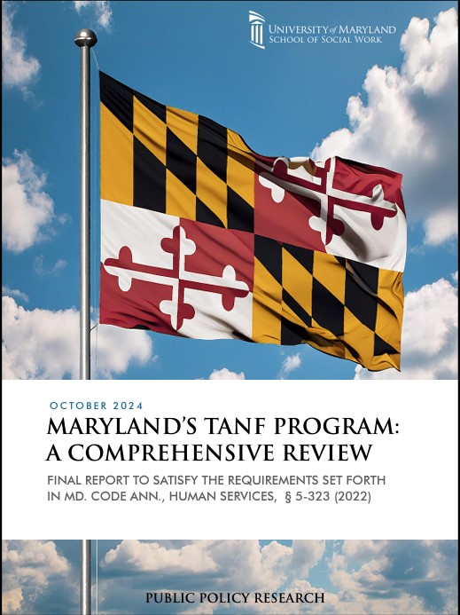 Report Cover: MARYLAND’S TANF PROGRAM, A COMPREHENSIVE REVIEW