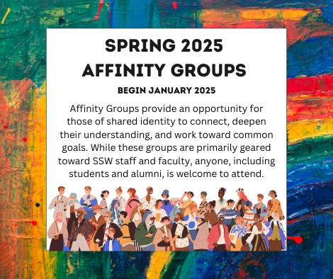 Spring 2025 Affinity Groups