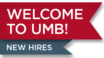 Welcome to UMB; New Hires