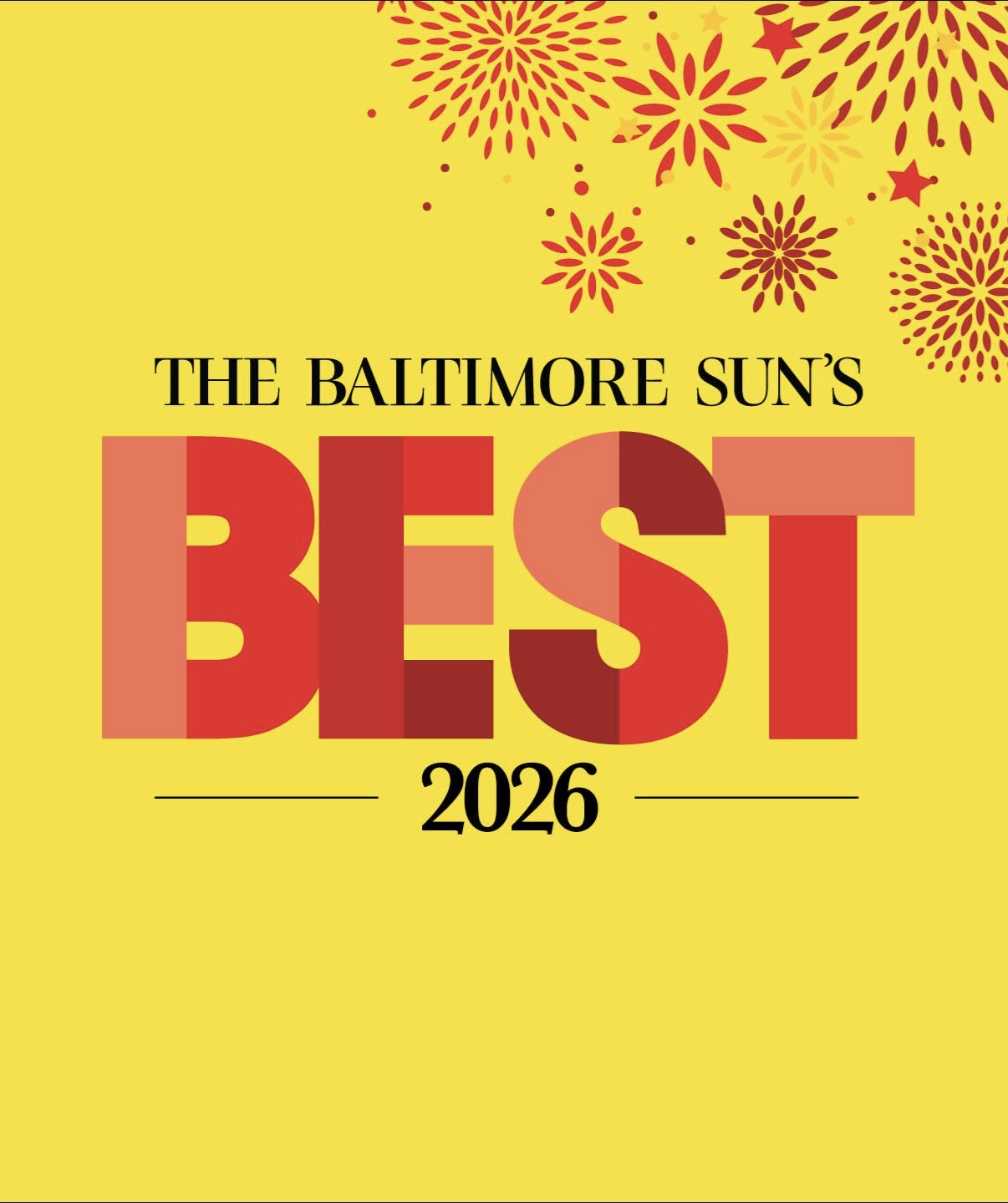 Bright yellow graphic with red fireworks and bold text reading ‘The Baltimore Sun’s BEST 2026.