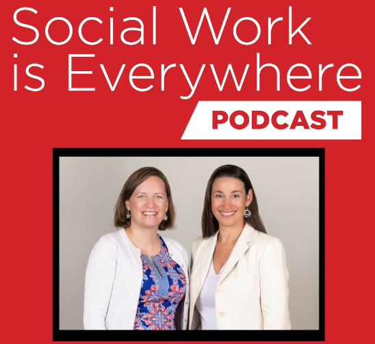 Social work is Everywhere Podcast