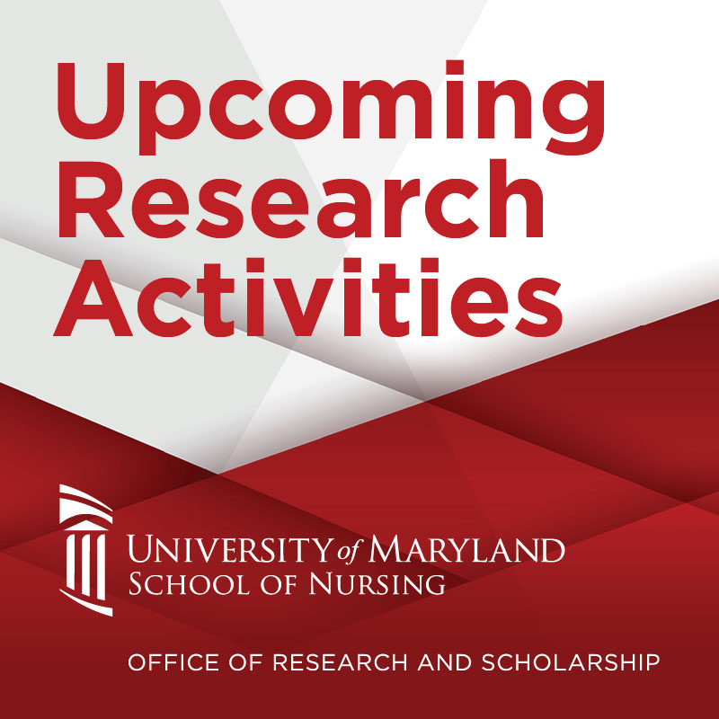 Upcoming Research Activities on a white background with the UMSON Office of Research and Scholarship logo on a red background