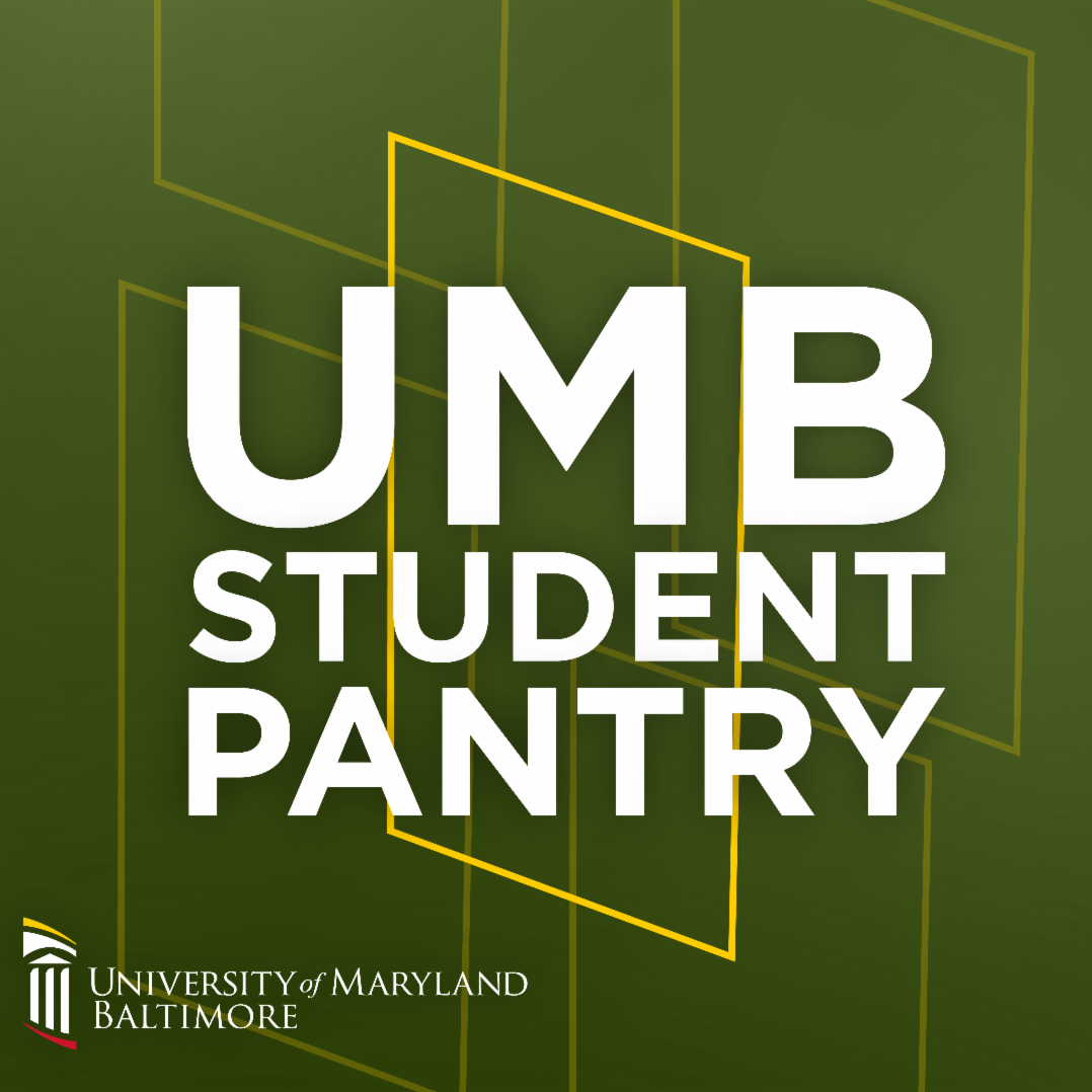UMB Student Pantry: University of Maryland, Baltimore