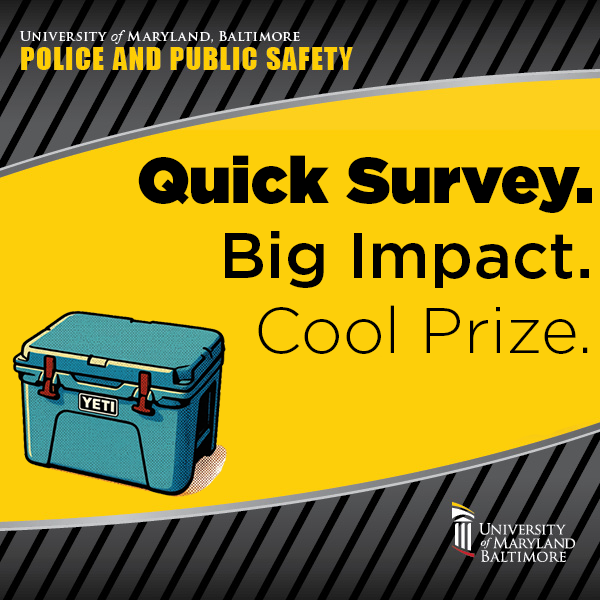 Public Safety: Quick Survey, Big Impact, Cool Prize with Yeti cooler
