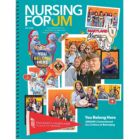 Fall 2026 cover of Nursing For/UM magazine, featuring a collage of student photos and the headline 
