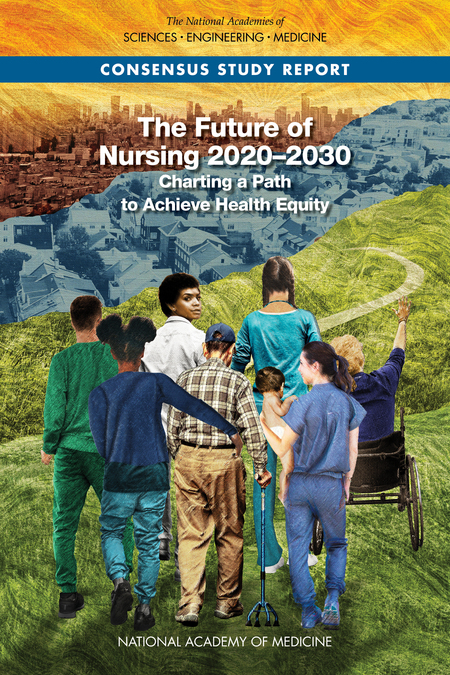 cover of The Future of Nursing 2020-2030 report
