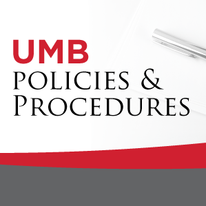 UMB Policies and Procedures
