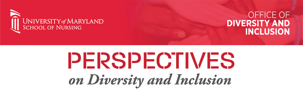 Perspectives on Diversity and Inclusion