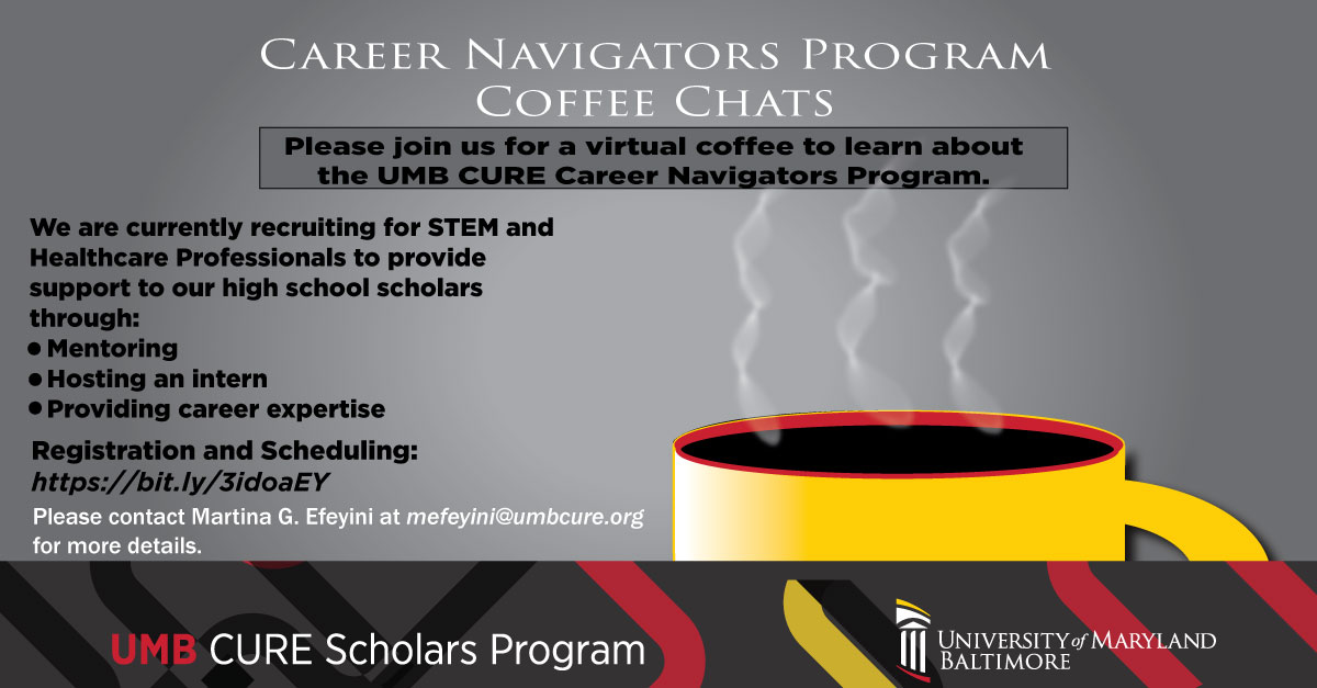 UMB CURE Scholars Career Navigators Coffee Chat Flyer
