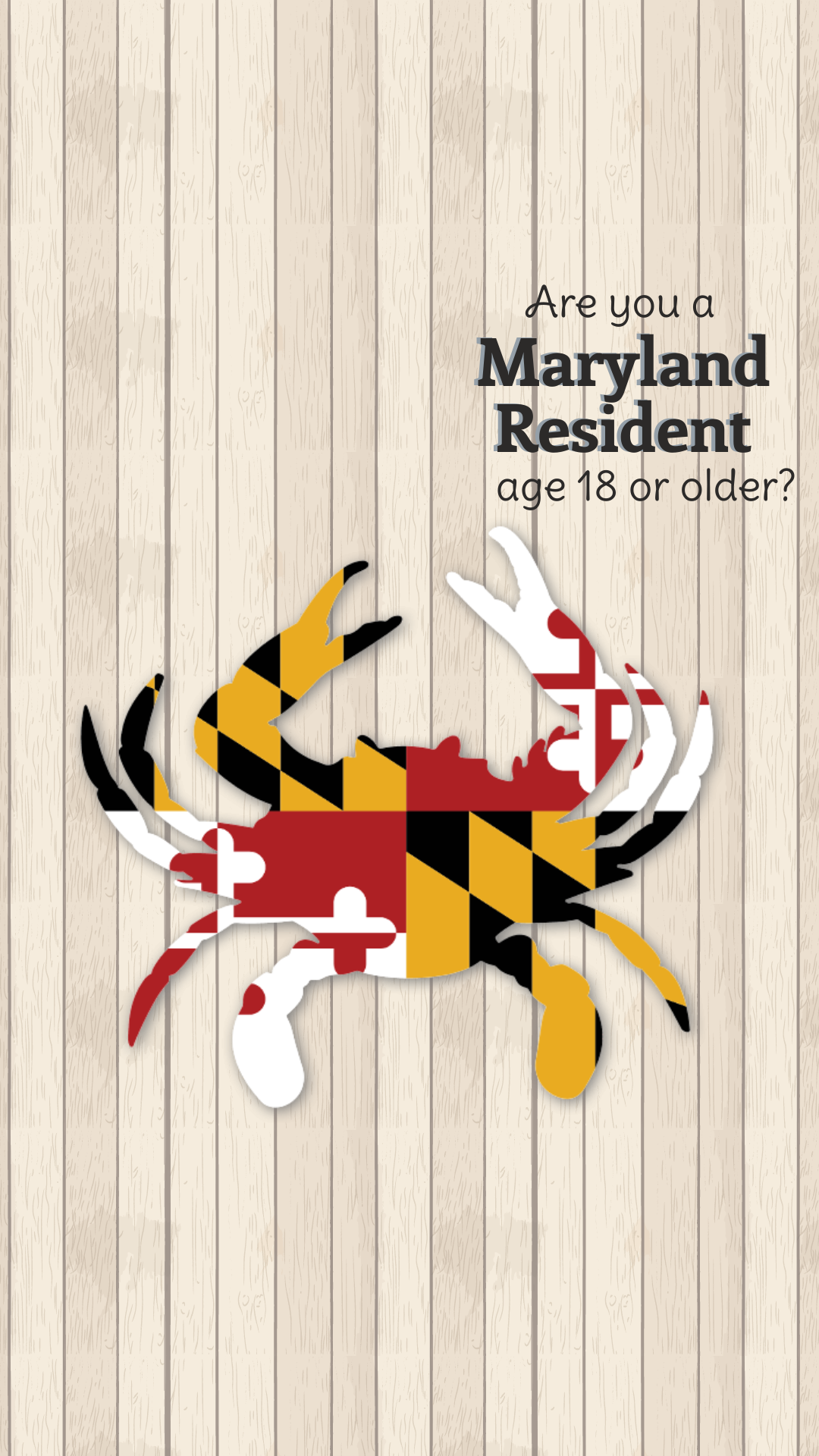 Are You a Maryland Resident Age 18 or Older?
