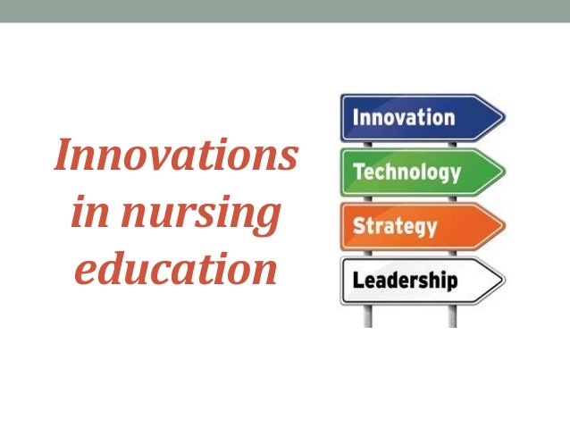 Innovations in nursing education