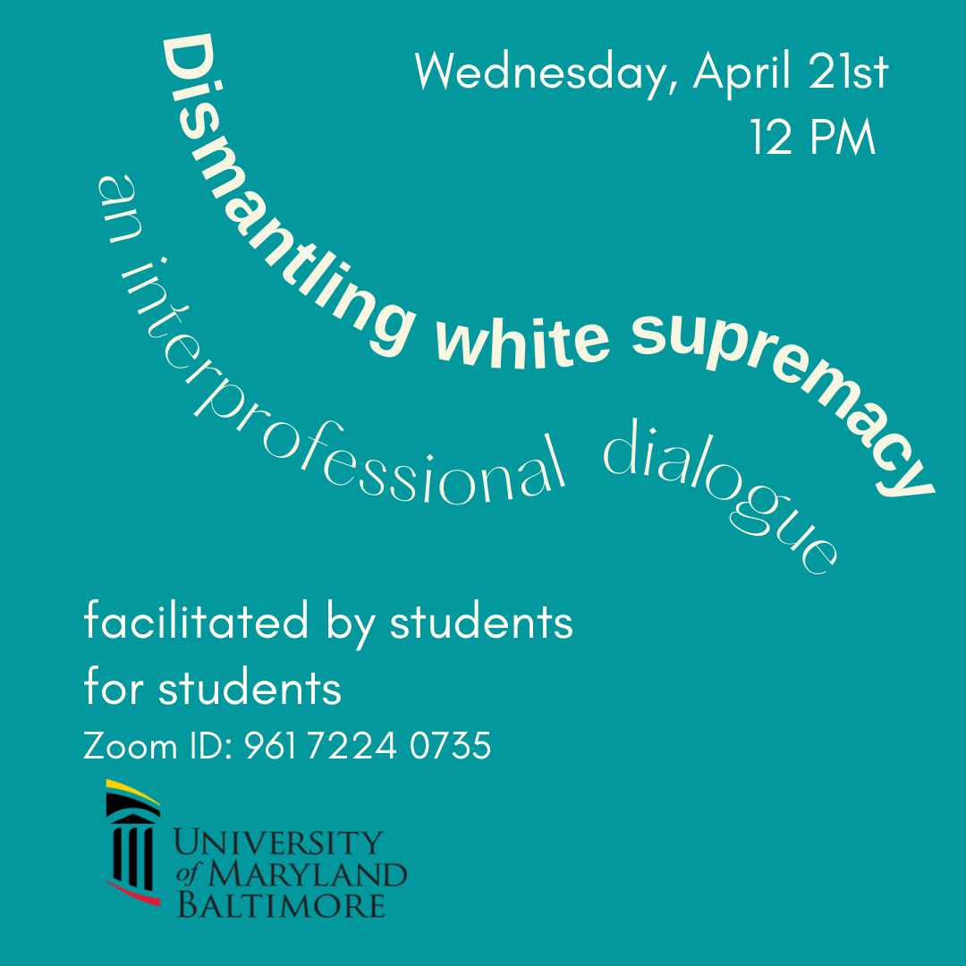 The words dismantling white supremacy an interprofessional dialogue are written in swirls across a blue background.