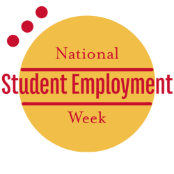 National Student Employment Week in Red over an Orange filled in circle with three filled in red dots diagonal from the N in National and outside of the orange circle