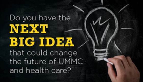 Light bulb drawn on chalk board with the text: Do you have the next big idea that could change the future of UMMC and health care?