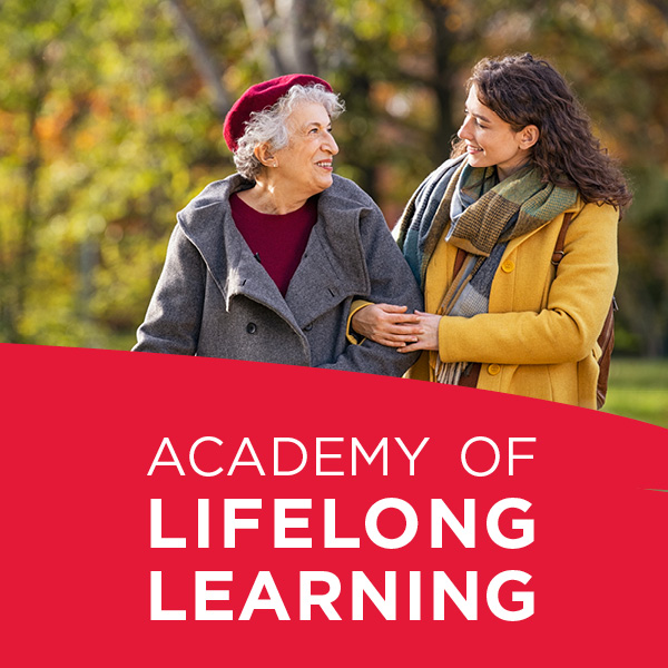 older and younger woman dressed for fall, walking together with Academy of Lifelong Learning in words underneath the photo