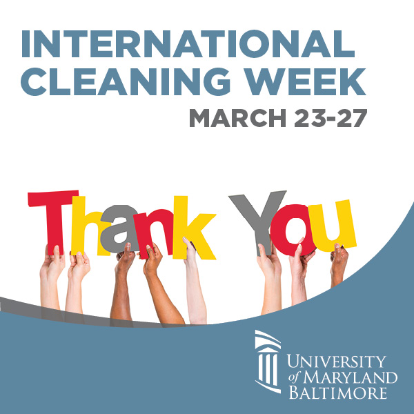 International Cleaning Week, March 23-27, with a photo of several hands holding up the words Thank You
