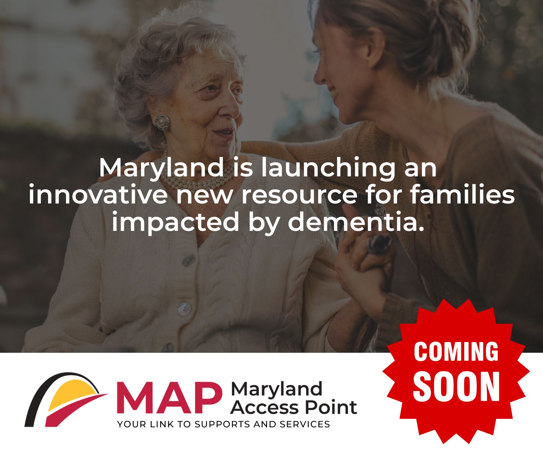 Maryland is launching an innovative new resource for families impacted by dementia.