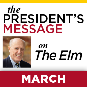 The President's Message on the Elm: March, with photo of UMB President Bruce Jarrell