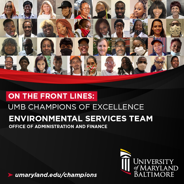 On the Front Lines: UMB Champions of Excellence: Environmental Services Team