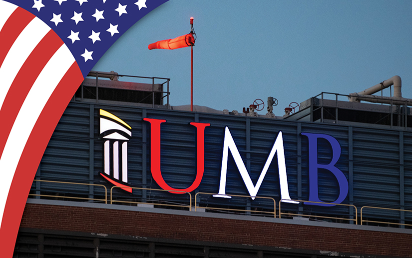 UMB Celebrates America at 250: Photo of red, white, and blue UMB sign on top of builiding